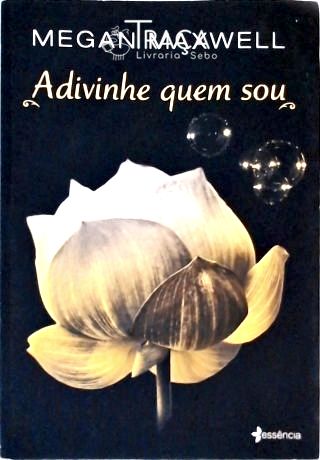 Adivinhe Quem Sou
