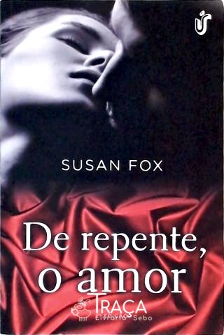 De Repente, o Amor