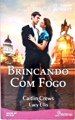 Brincando com Fogo