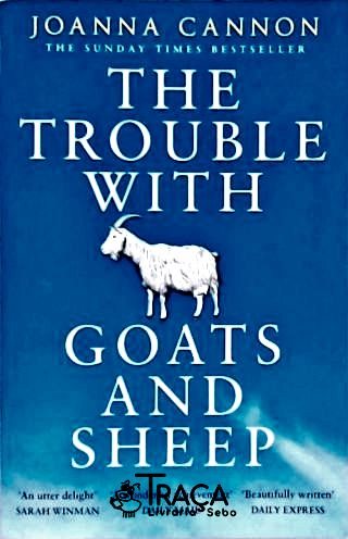 The Trouble With Goats And Sheep