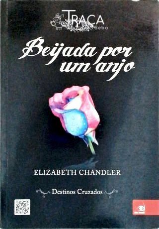 Beijada Por Um Anjo - Destinos Cruzados