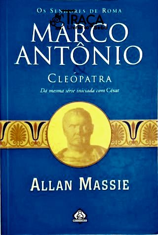 Marco Antônio & Cleópatra