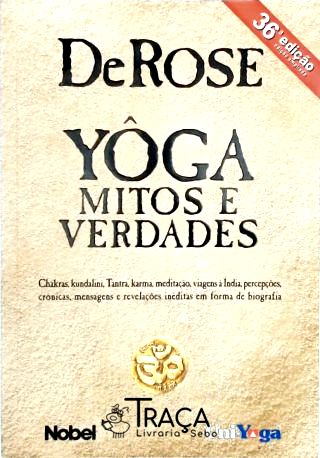 Yôga - Mitos E Verdades