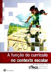 A Função do Currículo No Contexto Escolar
