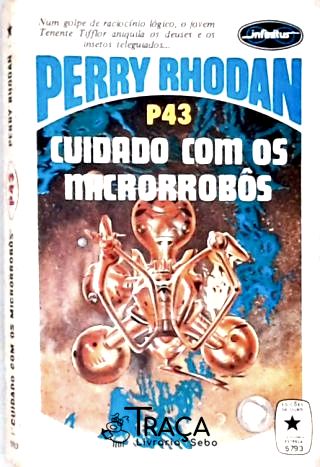 Perry Rhodan P43 - Cuidado com os Microrobôs