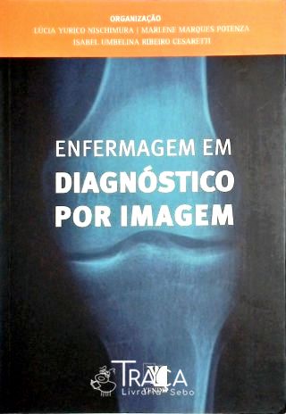 Enfermagem em Diagnóstico por Imagem