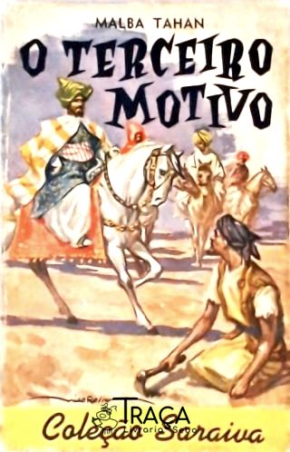 O Terceiro Motivo