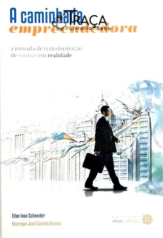 A Caminhada Empreendedora