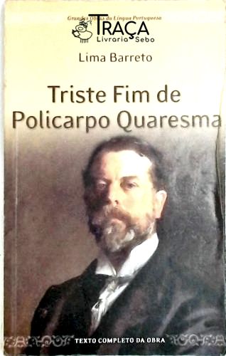 Triste Fim De Policarpo Quaresma