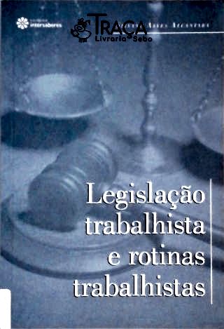 Legislação Trabalhista e Rotinas Trabalhistas