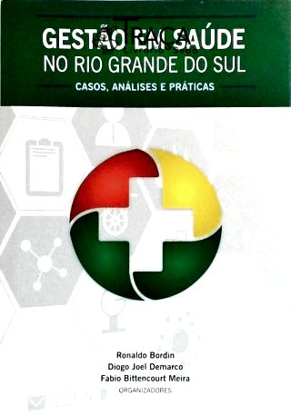 Gestão em Saúde No Rio Grande do Sul