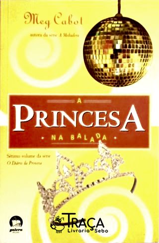 Princesa Na Balada