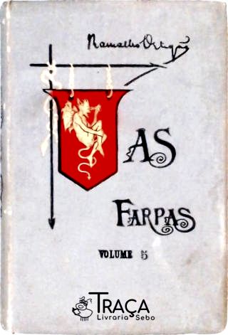 As Farpas - Vol. 5