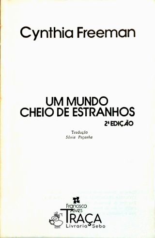 Um Mundo Cheio de Estranhos