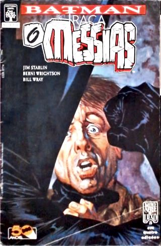 Batman - o Messias Parte 3