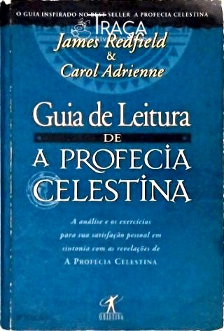 Guia de Leitura de a Profecia Celestina
