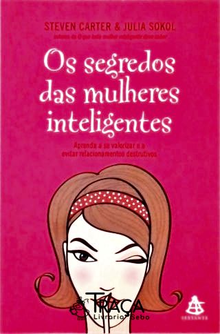 Os Segredos das Mulheres Inteligentes