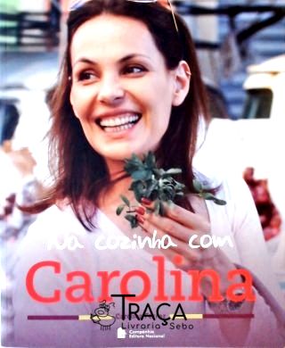 Na Cozinha com Carolina