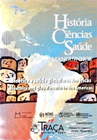 História, Ciências, Saúde - Manguinhos - Vol. 22 Nº 1