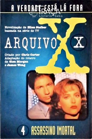 Arquivo X - Vol. 4