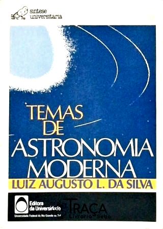 Temas de Astronomia Moderna