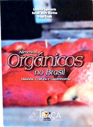 Alimentos Orgânicos No Brasil