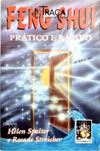 Feng Shui Prático e Rápido