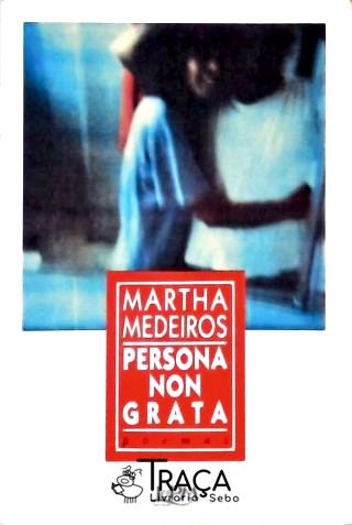 Persona Non Grata