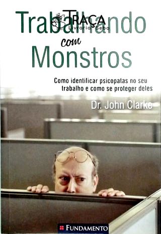 Trabalhando Com Monstros