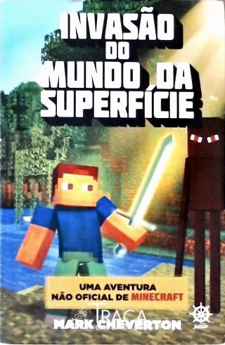 Invasão do Mundo da Superfície - Vol. 1