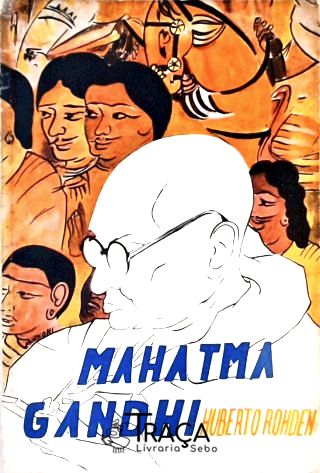 Mahatma Gandhi