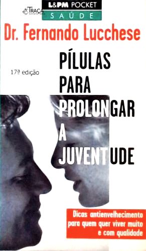 Pílulas para Prolongar a Juventude