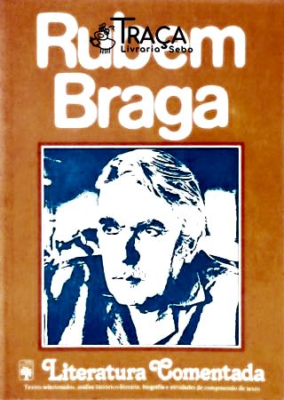 Literatura Comentada - Rubem Braga