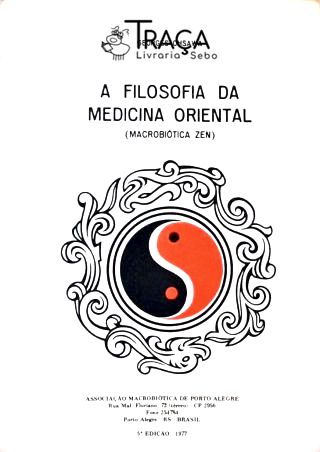 A Filosofia da Medicina Oriental