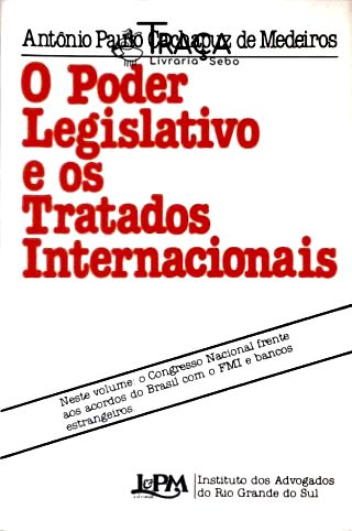 O Poder Legislativo e os Tratados Internacionais