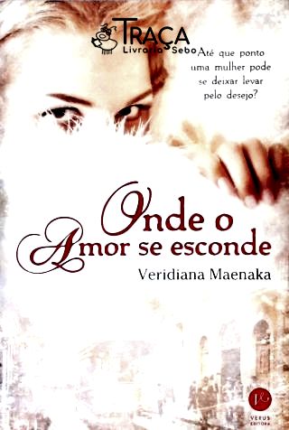 Onde o Amor Se Esconde