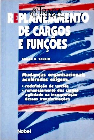 Replanejamento de Cargos e Funções