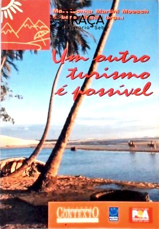 Um Outro Turismo É Possível
