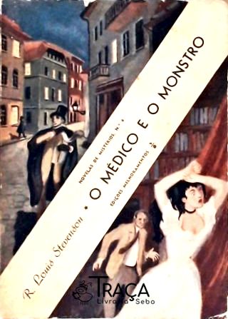 O Médico e o Monstro - Markheim - a Porta de Sire de Maletroit