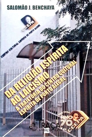 Religião Espírita Ao Laicismo