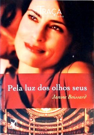 Pela Luz Dos Olhos Seus