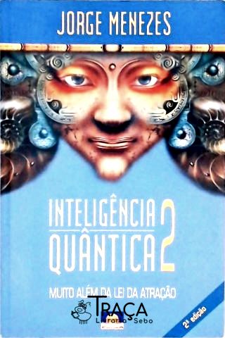 Inteligência Quântica - Vol. 2