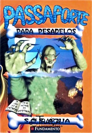 Passaporte Para Pesadelos - S.O.S. Água