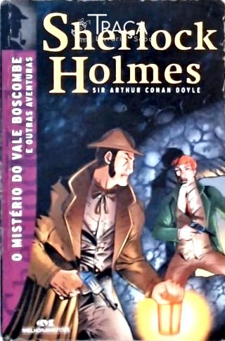 O Mistério do Vale Boscombe e Outras Aventuras