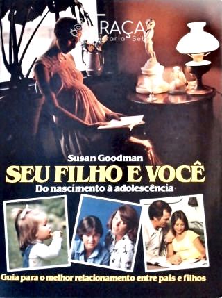 Seu Filho e Você