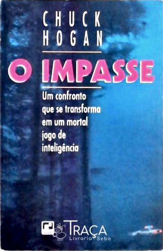 O Impasse