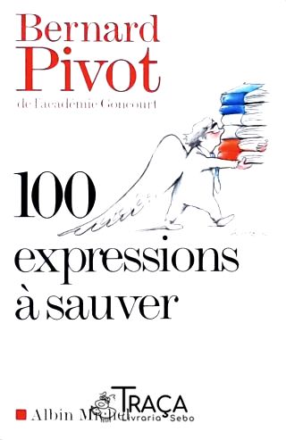 100 Expressions À Sauver