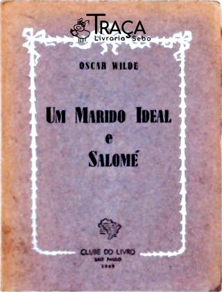 Um Marido Ideal - Salomé