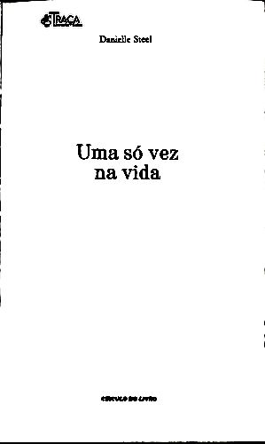 Uma Só Vez Na Vida