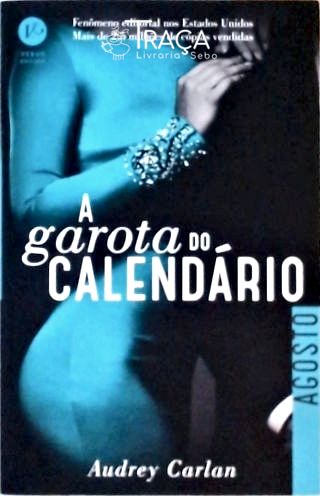 A Garota do Calendário - Agosto